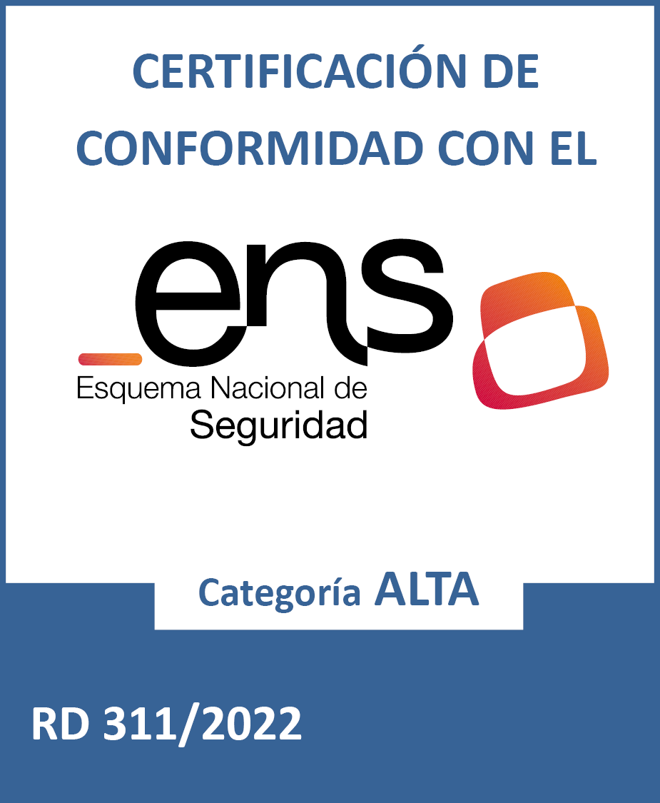 Certificación de conformidad con el ens Esquema Nacional de SeguridadCategoría ALTARD 311/2022